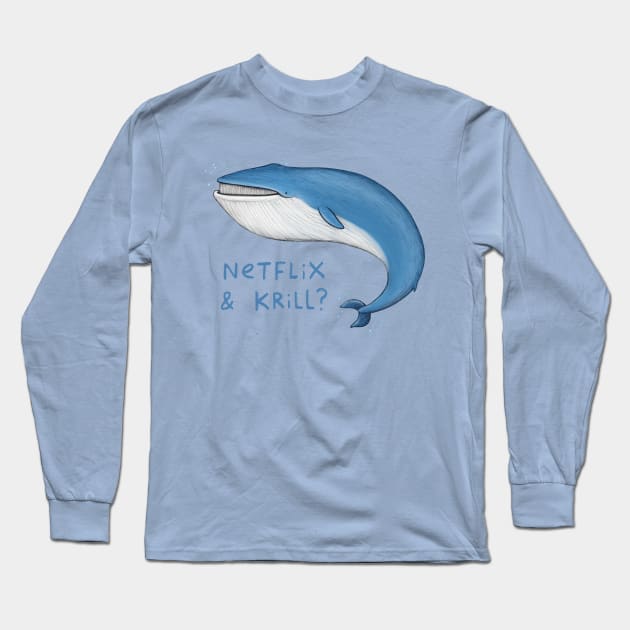 Netflix & Krill Long Sleeve T-Shirt by Sophie Corrigan